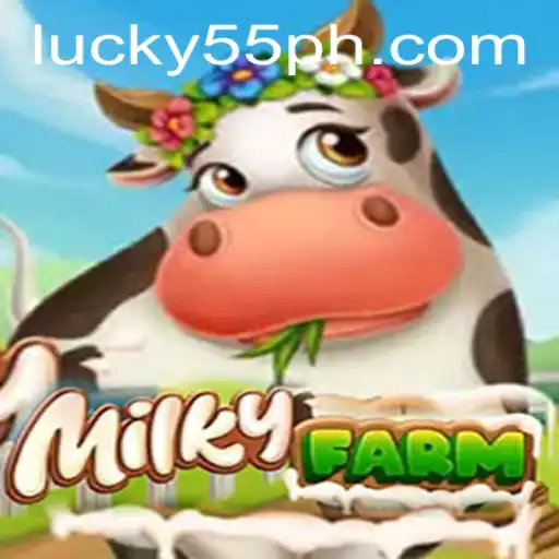 Exploring MilkyFarm: An Innovative Gaming Delight at 55PH.COM