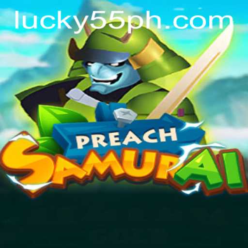Discover the Thrilling World of PreachSamurai: A New Gaming Experience