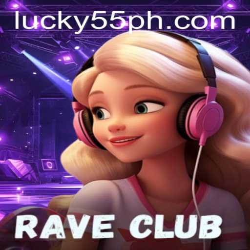 Unveiling the Thrills of RaveClub: A Deep Dive into 55PH.COM's Latest Gaming Sensation